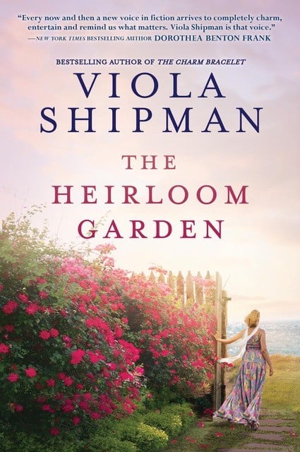 book cover of The Heirloom Garden by Viola Shipman