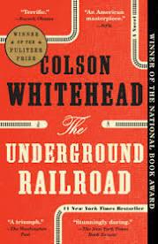 Cover of the book The Underground Railroad by Colson Whitehead