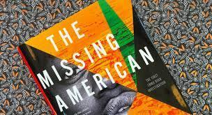 cover of the book The Missing American by Kwei Quartey