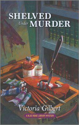 book cover of Shelved Under Murder by Victoria Gilbert