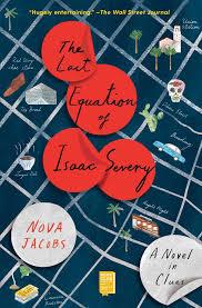 book cover of The Last Equation of Isaac Severy by Nova Jacobs