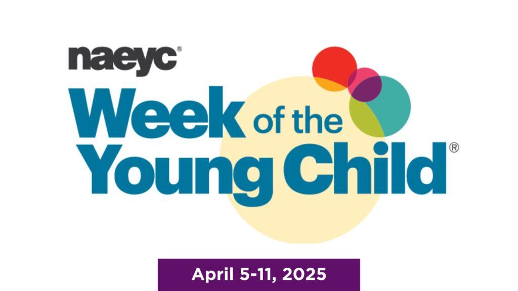 NAEYC Week of the Young Child Graphic