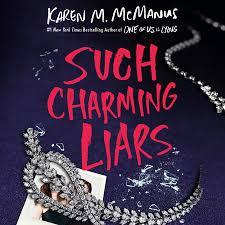 book cover of Such Charming Liars by Karen M. McManus